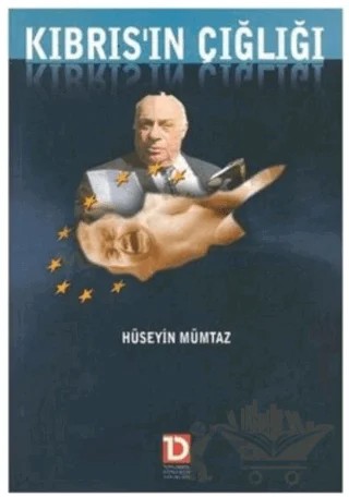 Kıbrıs’ın Çığlığı – Hüseyin Mümtaz – Toplumsal Dönüşüm Yayınları kitap kapağı