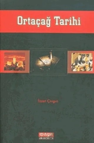 Ortaçağ Tarihi – İzzet Çıvgın – Eğiten Kitap kitap kapağı