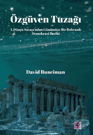 Özgüven Tuzağı – David Runciman – Efil Yayınevi kitap kapağı