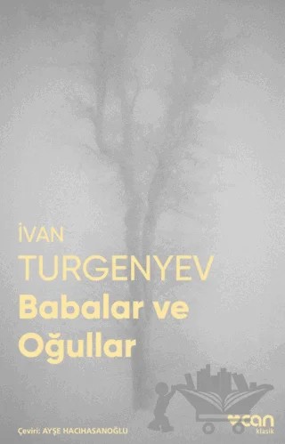 Babalar ve Oğullar – Ivan Sergeyeviç Turgenyev – Can Yayınları kitap kapağı