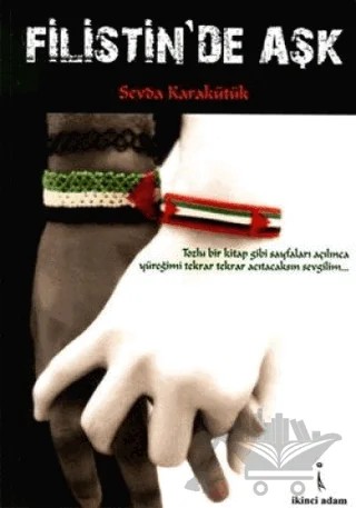 Filistinde Aşk – Sevda Karakütük – İkinci Adam Yayınları kitap kapağı