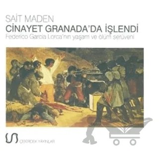 Cinayet Granada’da İşlendi – Sait Maden – Çekirdek Yayınları kitap kapağı