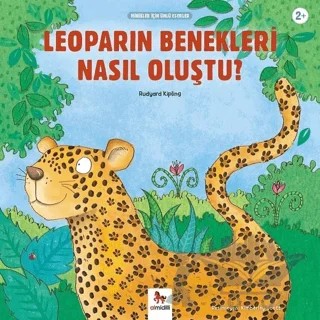 Leoparın Benekleri Nasıl Oluştu? - Minikler İçin Ünlü Eserler – Joseph Rudyard Kipling – Almidilli kitap kapağı