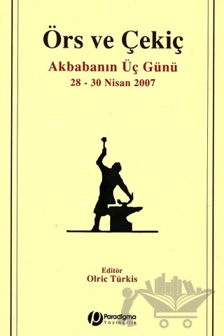 Örs ve Çekiç - Akbabanın Üç Günü – Olric Türkis – Paradigma Yayıncılık kitap kapağı