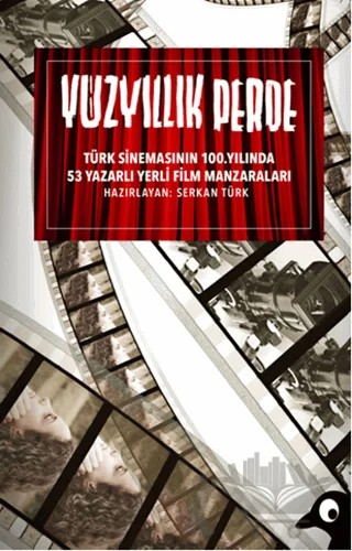 Yüzyıllık Perde – Kolektif – Alakarga Sanat Yayınları kitap kapağı