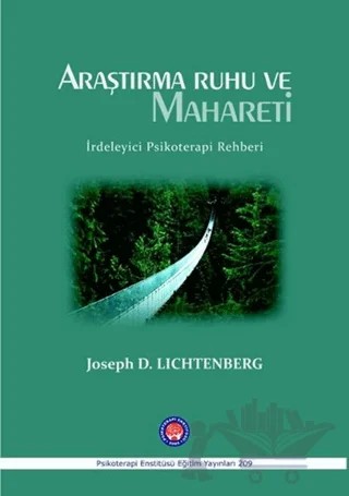 İrdeleyici Psikoterapi Rehberi – Joseph D. Lichtenberg – Psikoterapi Enstitüsü kitap kapağı
