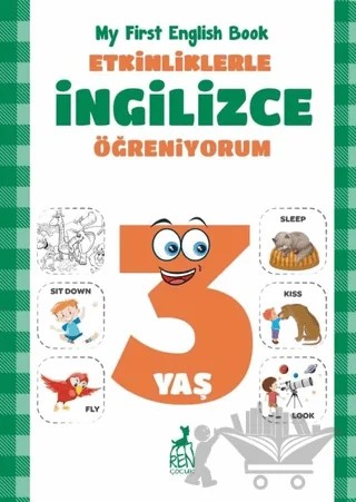 Etkinliklerle İngilizce Öğreniyorum 3 Yaş – Merve Almalı – Ren Çocuk kitap kapağı