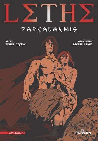 Lethe - Parçalanmış – Dilara Özçelik – Yediveren Yayınları kitap kapağı