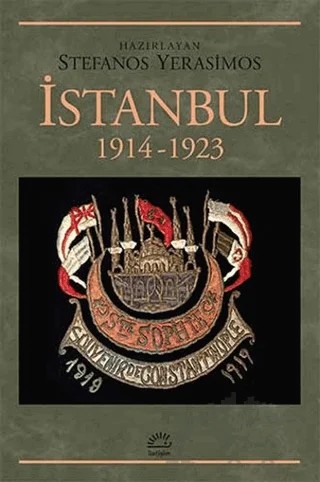 İstanbul 1914-1923 – Stefanos Yerasimos – İletişim Yayınevi kitap kapağı