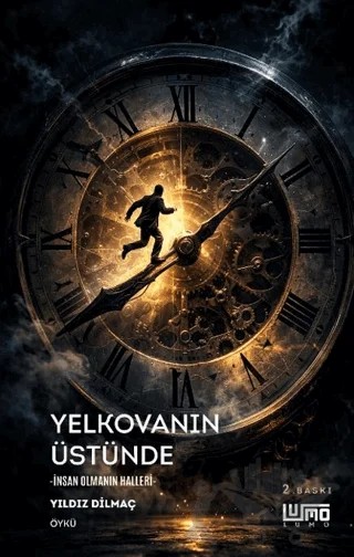 Yelkovanın Üstünde – Yıldız Dilmaç – Lumo Yayın Grubu kitap kapağı