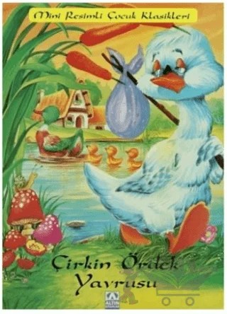 Çirkin Ördek Yavrusu – Marie Duval – Altın Kitaplar kitap kapağı