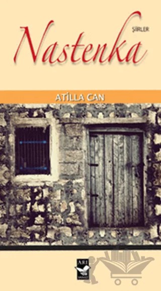 Nastenka – Atilla Can – Arı Sanat Yayınevi kitap kapağı