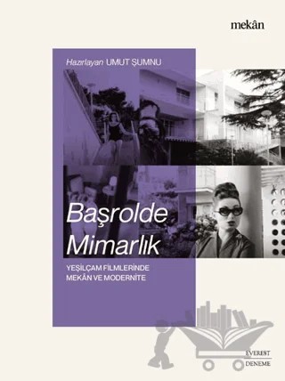 Başrolde Mimarlık – Umut Şumnu – Everest Yayınları kitap kapağı
