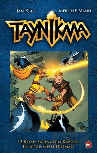 Taynikma - 13. Kitap Sarina'nın Kabusu ve 14. Kitap Gizli Düşman – Jan Kjaer, Merlin P. Mann – Beyaz Balina Yayınları kitap kapağı