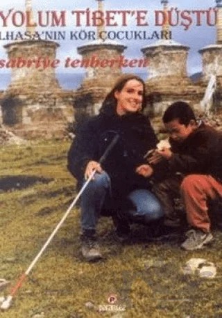 Yolum Tibet'e Düştü – Sabriye Tenberken – Parantez Yayınları kitap kapağı