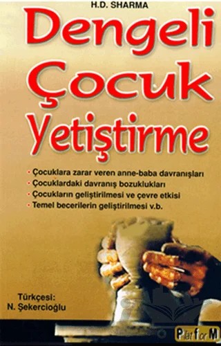 Dengeli Çocuk Yetiştirme – H. D. Sharma – Platform Yayınları kitap kapağı