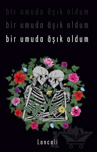 Bir Umuda Âşık Oldum – Lancali – Martı Yayınları kitap kapağı