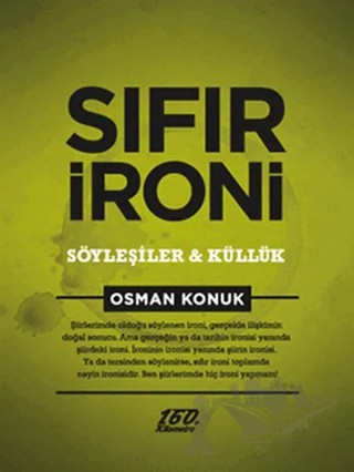 Sıfır İroni – Osman Konuk – 160. Kilometre Yayınevi kitap kapağı