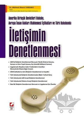 Türk Hukukunda İletişimin Denetlenmesi – Mehmet Yardımcı – Seçkin Yayıncılık kitap kapağı
