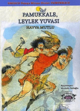 Pamukkale Leylek Yuvası – Havva Mutlu – Arkeoloji ve Sanat Yayınları kitap kapağı
