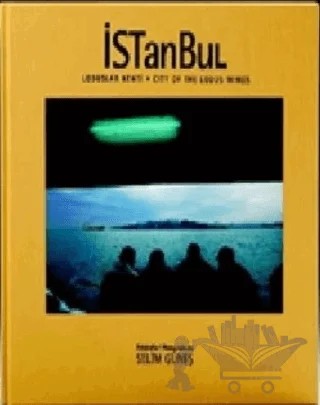 Lodoslar Kenti İstanbul – Selim Güneş – Ağustos Yayınları kitap kapağı