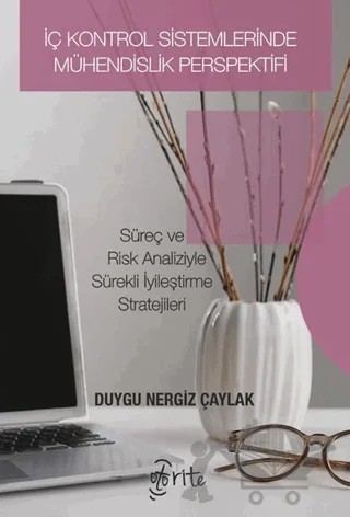 İç Kontrol Sistemlerinde Mühendislik Perspektifi – Duygu Nergiz Çaylak – Otorite Yayınları kitap kapağı