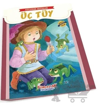 Üç Tüy - Kocaman Masallar – Kolektif – Yumurcak Yayınları kitap kapağı