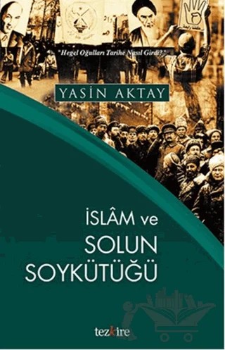 İslam ve Solun Soykütüğü – Yasin Aktay – Tezkire kitap kapağı