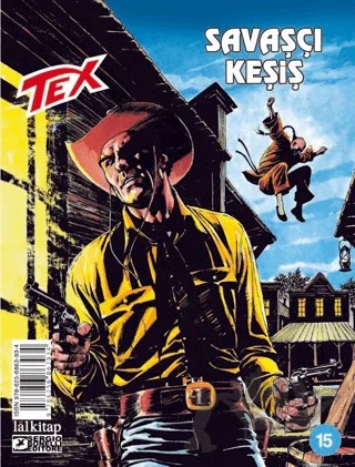 Tex Sayı 15 - Savaşçı Keşiş – Antonio Zamberletti – Lal Kitap kitap kapağı