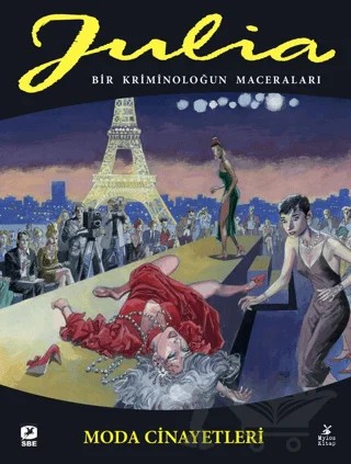 Julia: Bir Kriminoloğun Maceraları Cilt 80 Moda Cinayetleri – Giancarlo Berardi, Lorenzo Calza – Mylos Kitap kitap kapağı