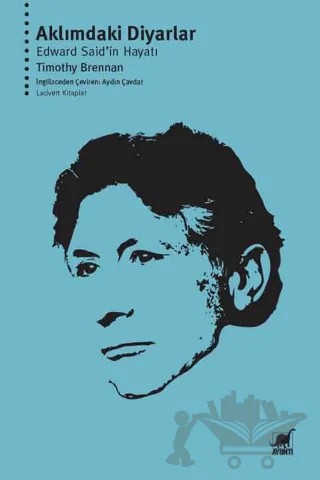 Aklımdaki Diyarlar – Timothy Brennan – Ayrıntı Yayınları kitap kapağı