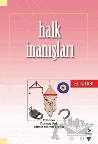 Halk İnanışları El Kitabı – Kolektif – Grafiker Yayınları kitap kapağı
