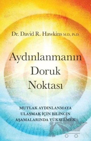 Aydınlanmanın Doruk Noktası – David R. Hawkins – Butik Yayınları kitap kapağı