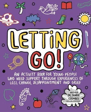 Letting Go! Mindful Kids – Sharie Coombes – Templar Publishing kitap kapağı