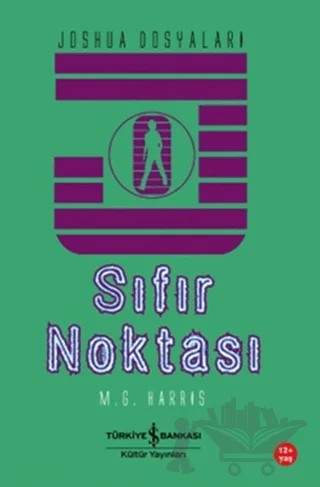 Sıfır Noktası – M.G. Harris – İş Bankası Kültür Yayınları kitap kapağı