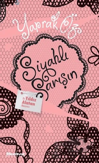 Siyahlı Sarışın – Yaprak Öz – Maceraperest Kitaplar kitap kapağı