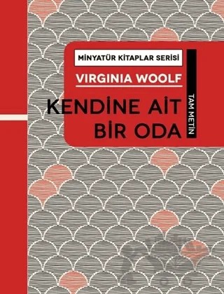 Kendine Ait Bir Oda - Minyatür Kitaplar Serisi (Ciltli) – Virginia Woolf – Martı Yayınları kitap kapağı