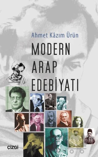 Modern Arap Edebiyatı – Ahmet Kazım Ürün – Çizgi Kitabevi Yayınları kitap kapağı