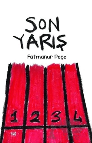 Son Yarış – Fatmanur Peçe – Grius Yayınları kitap kapağı