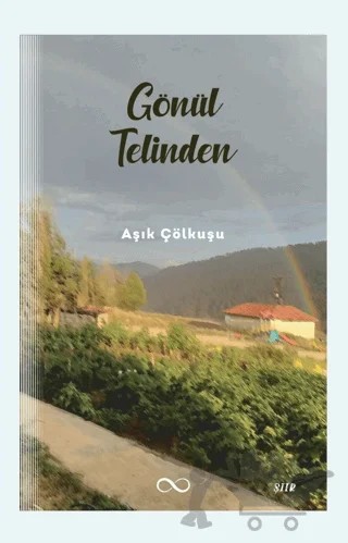 Gönül Telinden – Aşık Çölkuşu – Bengisu Yayınları kitap kapağı