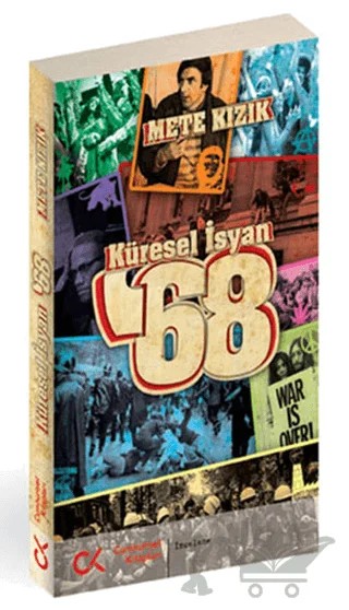 Küresel İsyan ’68 – Mete Kızık – Cumhuriyet Kitapları kitap kapağı