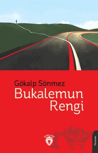 Bukalemun Rengi – Gökalp Sönmez – Dorlion Yayınları kitap kapağı