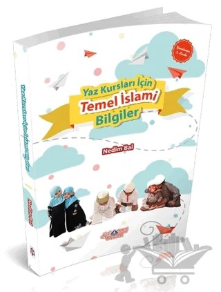 Yaz Kursları İçin Temel İslami Bilgiler – Nedim Bal – Nebevi Hayat Yayınları kitap kapağı