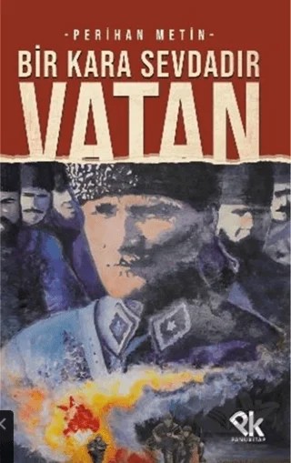 Bir Kara Sevdadır Vatan – Perihan Metin – Panu Kitap kitap kapağı