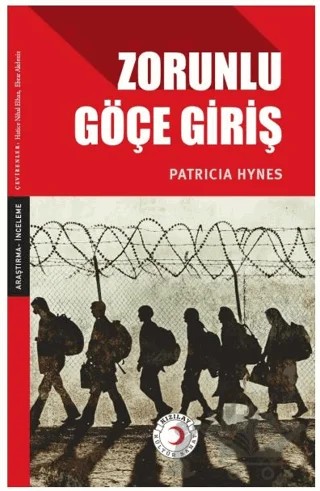 Zorunlu Göçe Giriş – Patricia Hynes – Kızılay Kültür ve Sanat Yayınları kitap kapağı