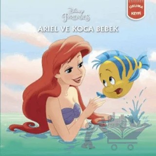 Ariel ve Koca Bebek - Disney Prenses – Kolektif – Doğan Egmont Yayıncılık kitap kapağı