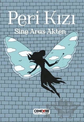 Peri Kızı – Sine Aras Akten – Cenevre Fikir Sanat kitap kapağı