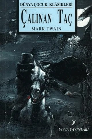 Çalınan Taç – Mark Twaın – Yuva Yayınları kitap kapağı