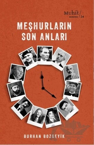 Meşhurların Son Anları – Burhan Bozgeyik – Muhit Kitap kitap kapağı