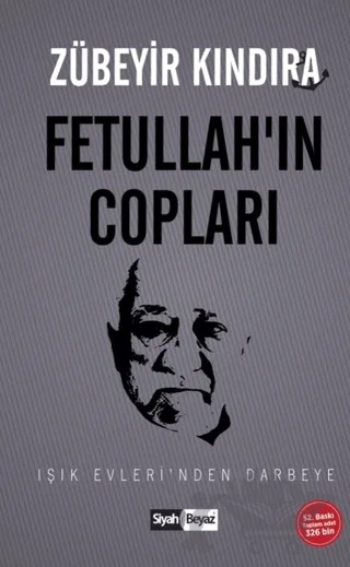 Fetullah’ın Copları – Zübeyir Kındıra – Siyah Beyaz Yayınları kitap kapağı